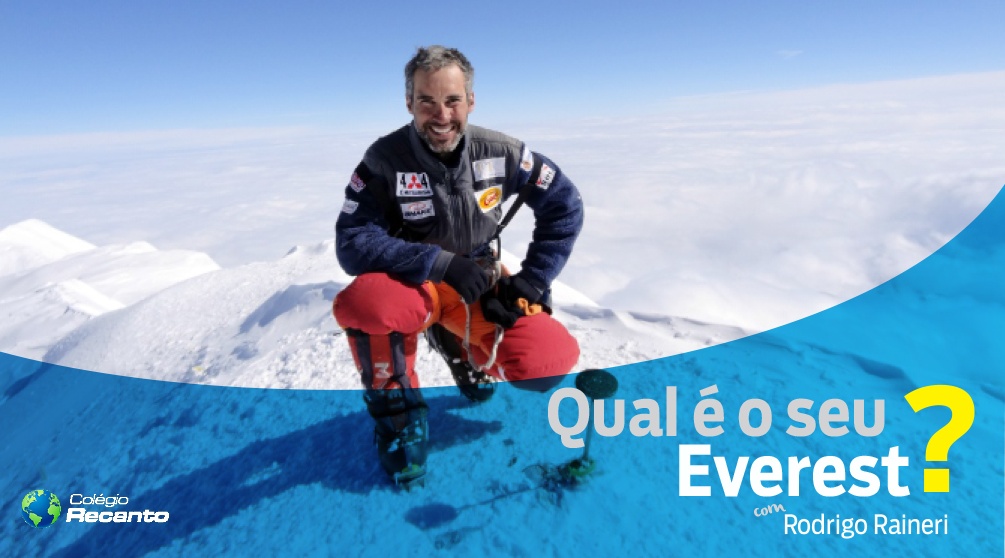 Qual é o seu Everest?